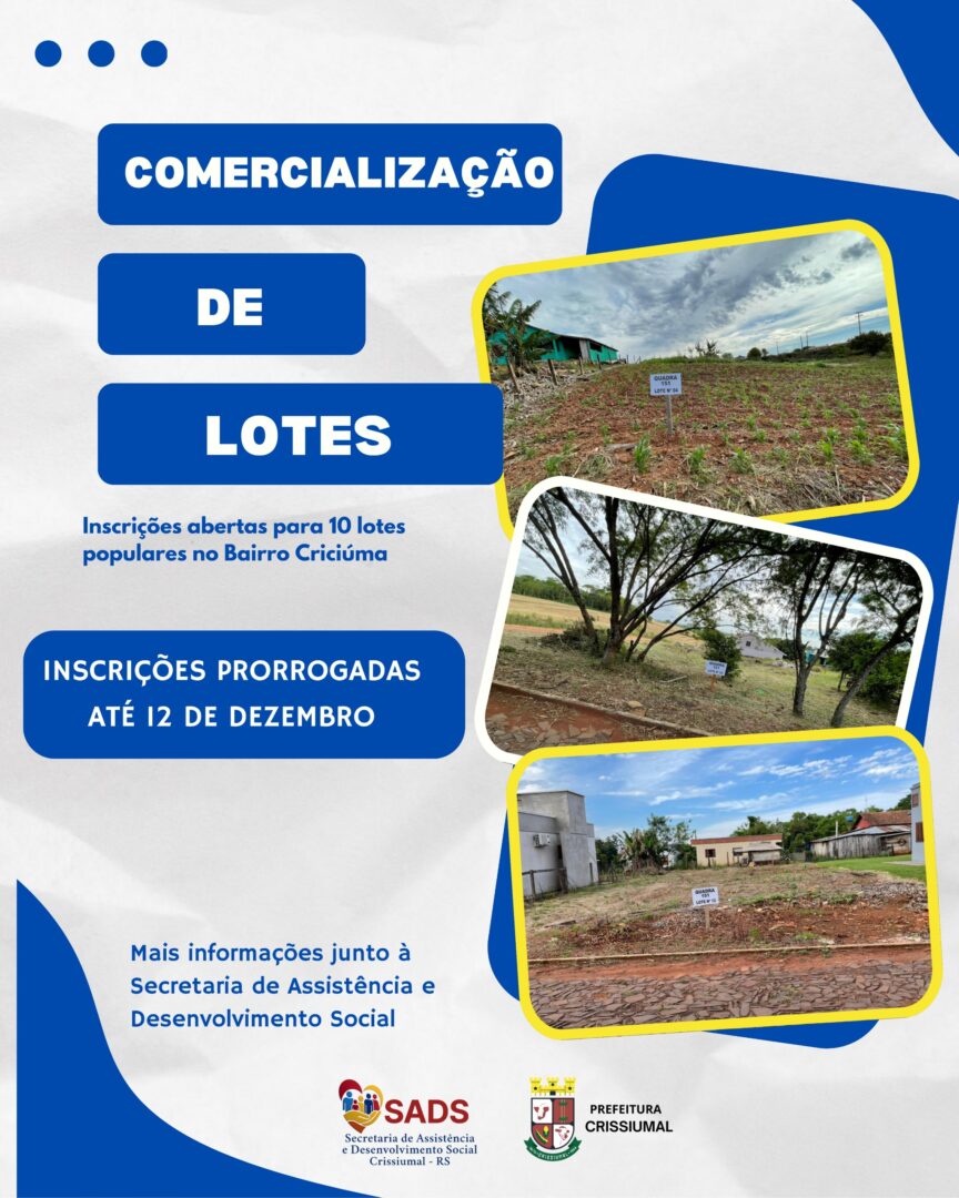 Prorrogação das Inscrições – Lotes do Bairro Criciúma
