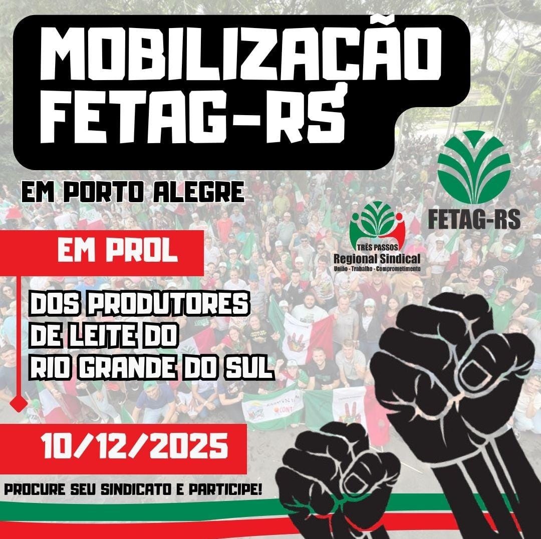 FETAG-RS realiza mobilização em Porto Alegre em defesa dos produtores de leite do Rio Grande do Sul