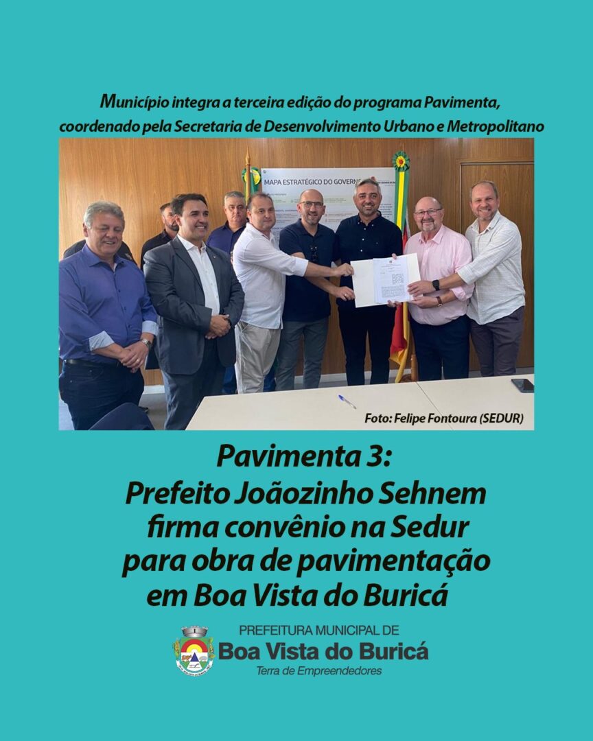 Boa Vista do Buricá garante mais de R$ 2,2 milhões para pavimentação da Avenida São José