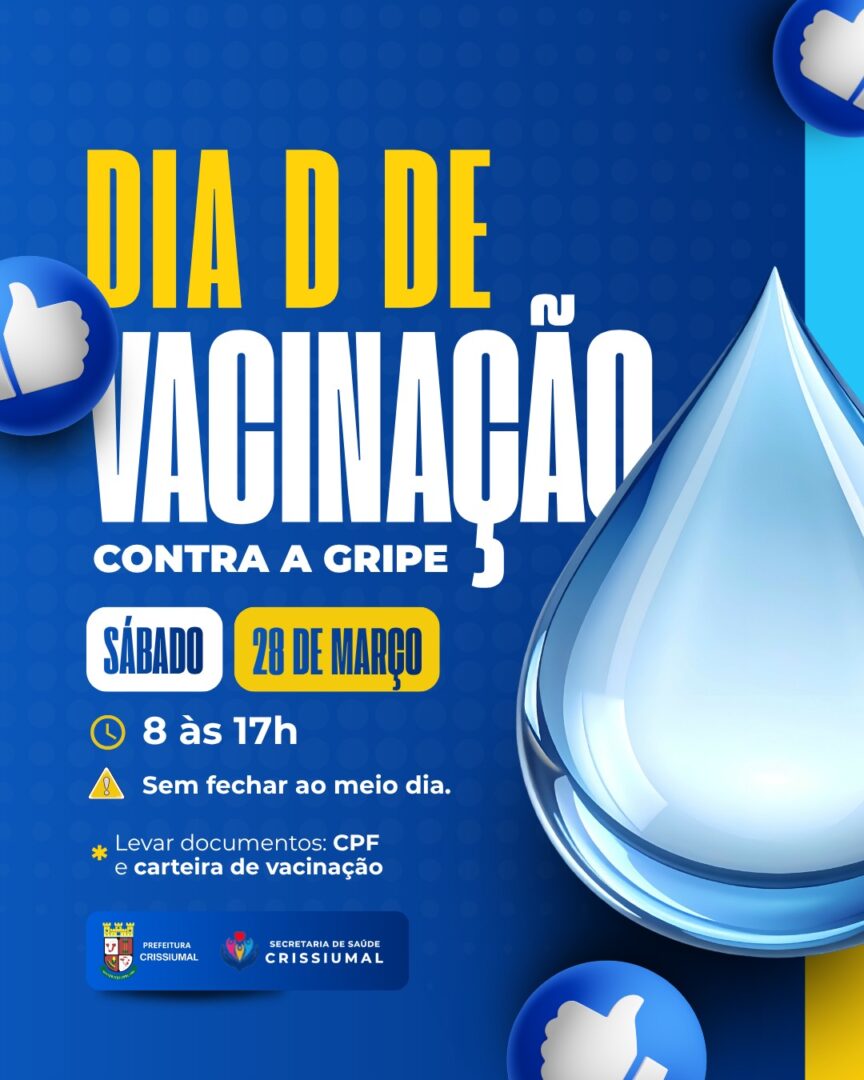 💉 DIA D DE VACINAÇÃO CONTRA A GRIPE EM CRISSIUMAL