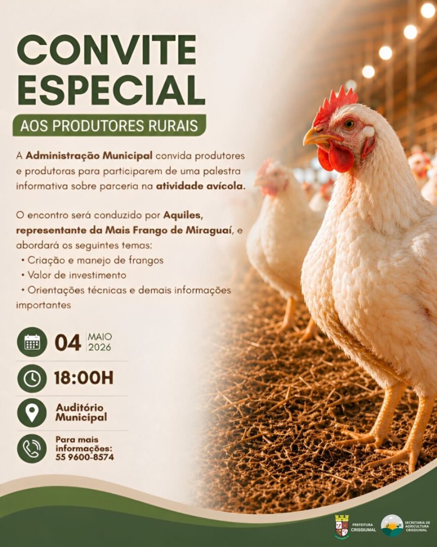 CRISSIUMAL – CONVITE ESPECIAL AOS PRODUTORES RURAIS DE CRISSIUMAL