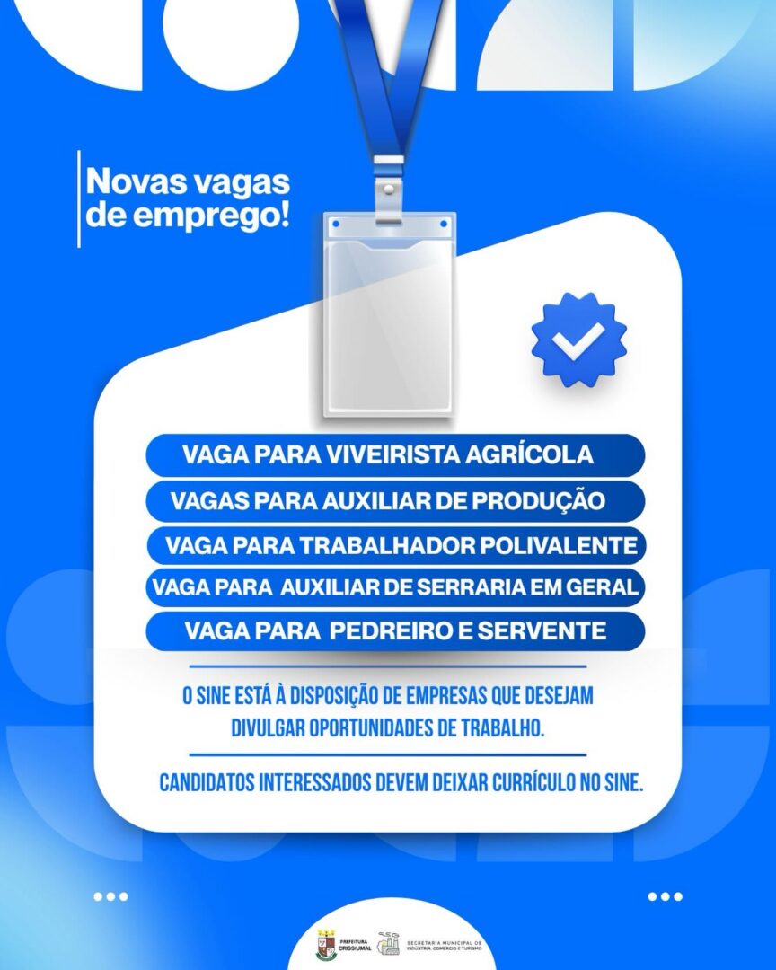 💼 Novas vagas de emprego no SINE de Crissiumal