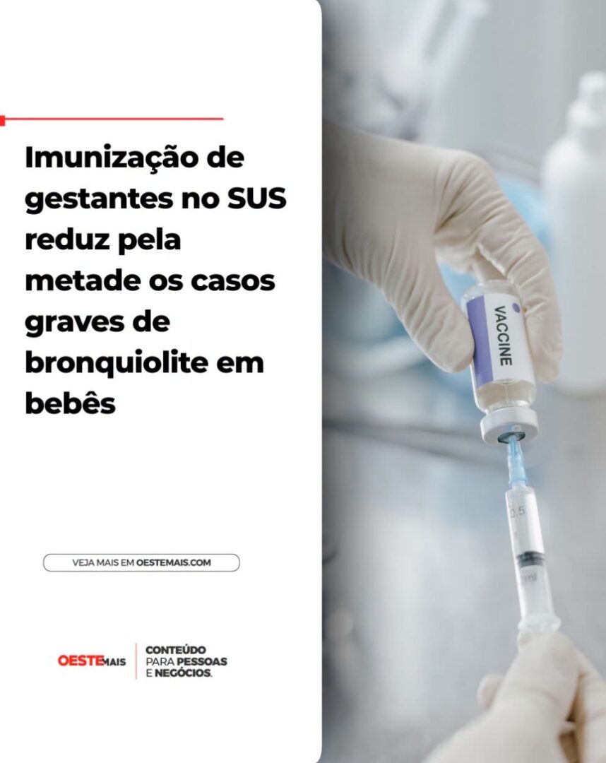 Proteção que começa na barriga: vacina diminui em 52,5% os casos graves em recém-nascidos
