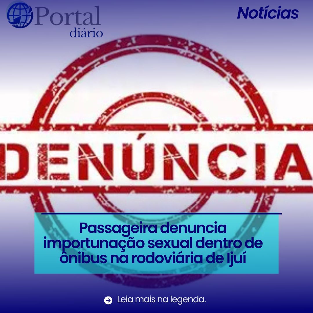 Passageiro é detido após denúncia de importunação sexual em ônibus na rodoviária de Ijuí