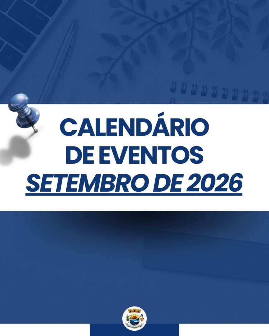 CALENDÁRIO DE EVENTOS DE SETEMBRO DE SÃO JOSÉ DO INHACORÁ