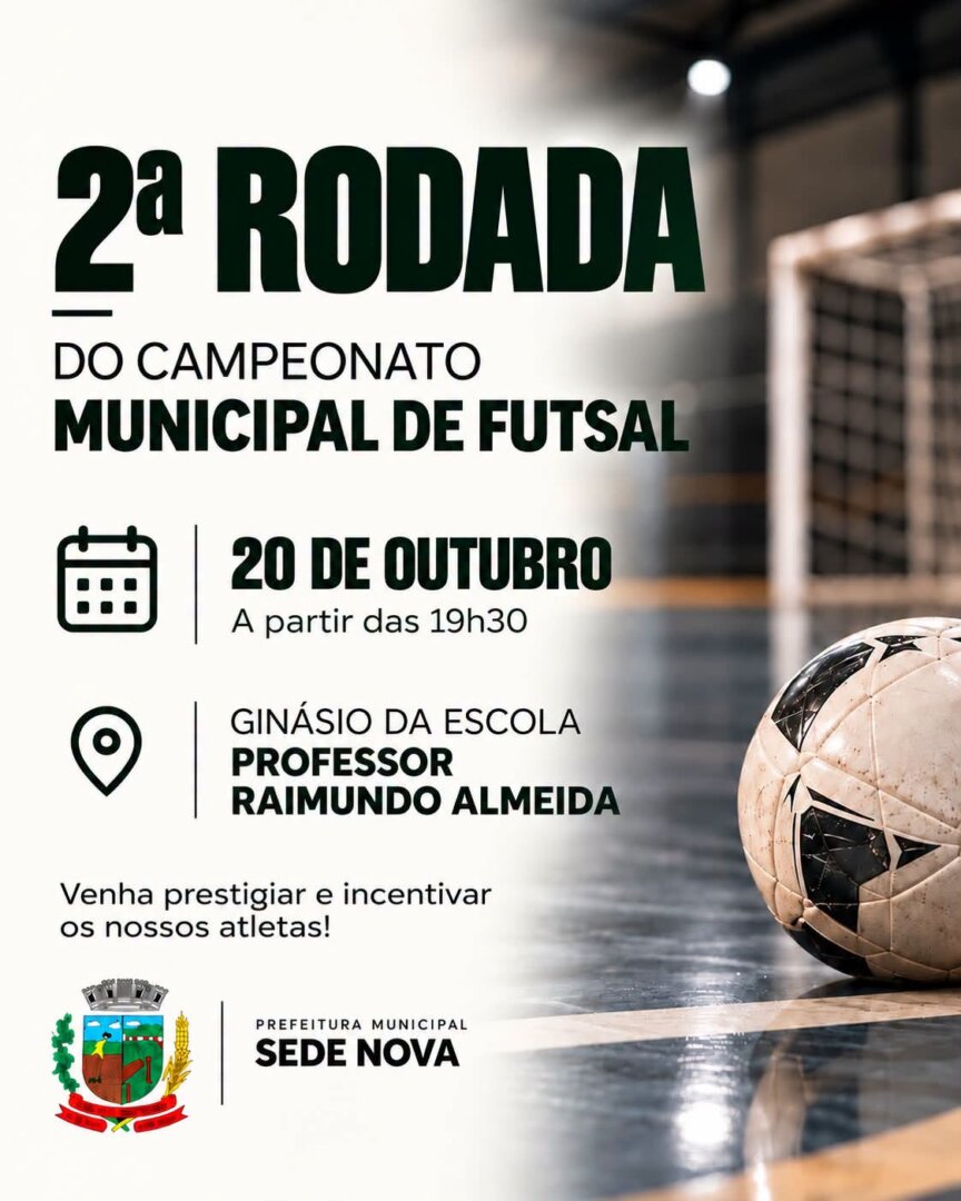 2ª RODADACAMPEONATO MUNICIPAL DE FUTSAL