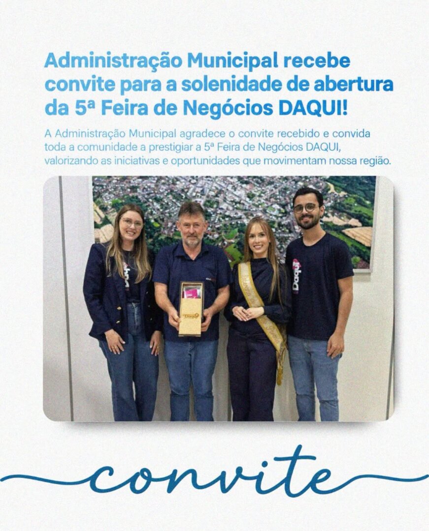 🤝 A Administração Municipal de Crissiumal recebeu o convite para participar da solenidade de abertura da 5ª Feira de Negócios DAQUI, que será realizada no dia 6 de novembro de 2026, em Tenente Portela.